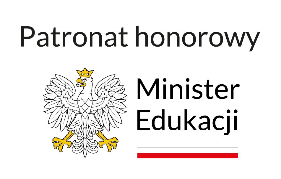 Patronat honorowy Minister Edukacji Patronat honorowy Minister Edukacji